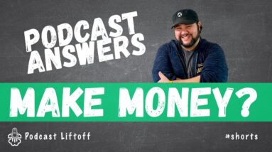 How Can I Make Money Podcasting? (Podcast Answers) #shorts