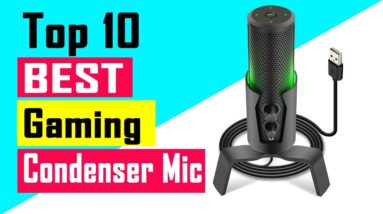 Top 10 Best Gaming Condenser Mic Review In 2021