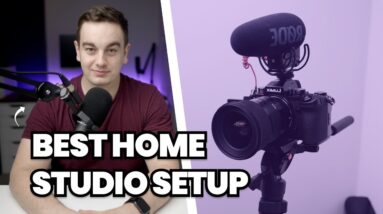 Best Home Studio Setup for Recording Podcasts & YouTube Videos