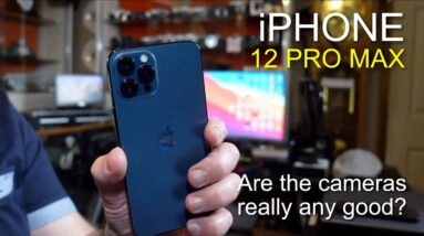 iphone 12 Pro Max - How good are the cameras in reality?