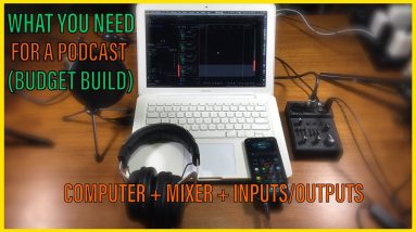 How to create a budget build for podcasting equipment (Computer included!)