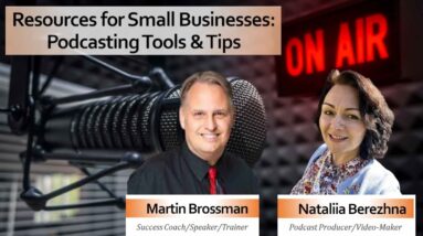 What does it take to make a Podcast? - Also tips on video recording for small business too