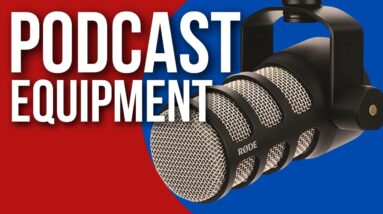 Do you have the podcast equipment Essentials?