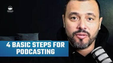 Four Basic Steps for Podcasting 2022