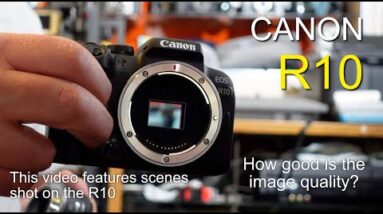 Canon EOS R10 Initial Review - How good is the image quality? Filmed with the R10