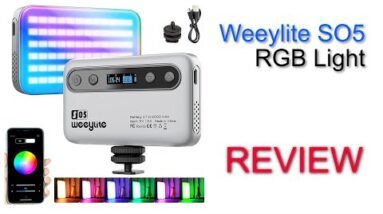 Weeylite SO5 RGB Video Light Review