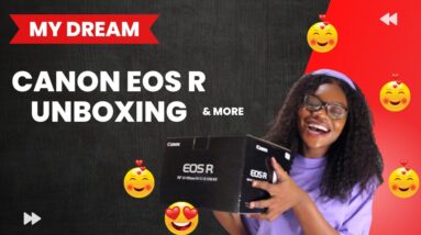 Unboxing: Dream Camera EOS R + Podcasting Equipment & More