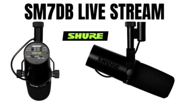 Shure SM7dB Announcement Discussion - LIVE STREAM